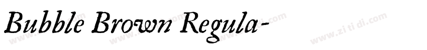 Bubble Brown Regula字体转换